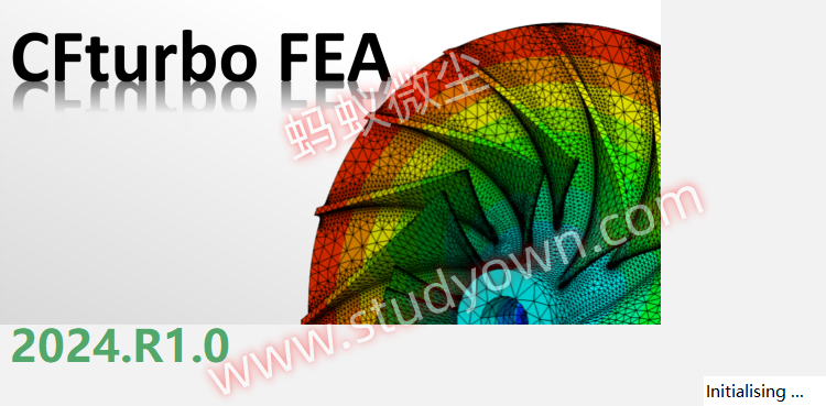 【win超级详细】CFTurbo v2025 R1.2.114 + CFTurbo FEA v2024 R1.0 x64版本软件图文安装教程|旋转机械设计软件